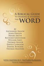 A Biblical Guide to Hearing and Studying the Word 