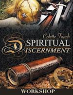 Spiritual Discernment Workshop