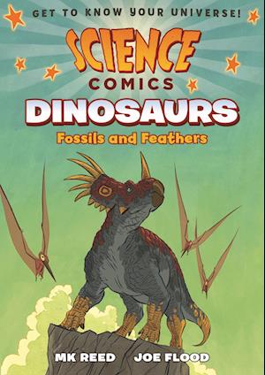 Science Comics: Dinosaurs