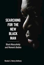 Searching for the New Black Man