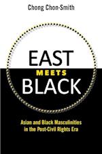 East Meets Black