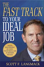 Fast Track to Your Ideal Job