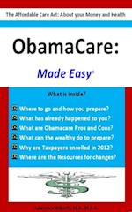 Obamacare: Made Easy