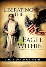 Liberating the Eagle Within