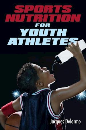 Sports Nutrition for Youth Athletes
