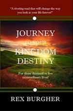 Journey to Your Kingdom Destiny