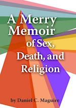 Merry Memoir of Sex, Death, and Religion
