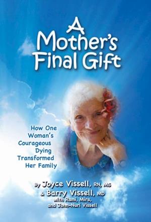 Mother's Final Gift