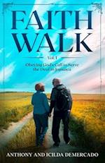 Faith Walk Vol. 1