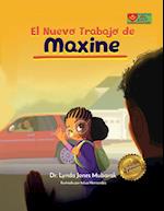 El Trabajo Nuevo de Maxine