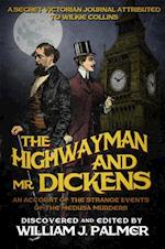 Highwayman and Mr. Dickens
