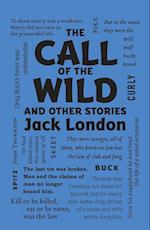 The Call of the Wild and Other Stories