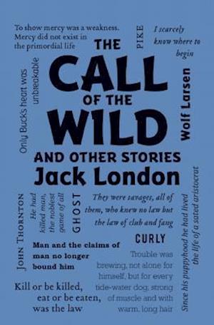 Call of the Wild and Other Stories