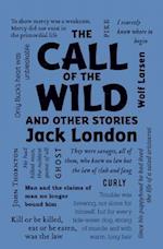 Call of the Wild and Other Stories