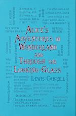 Alice's Adventures in Wonderland and Through the Looking-Glass