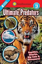 Smithsonian Readers: Ultimate Predators Level 3