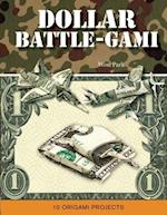 Dollar Battle-Gami (mass market)