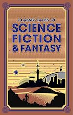 Classic Tales of Science Fiction & Fantasy