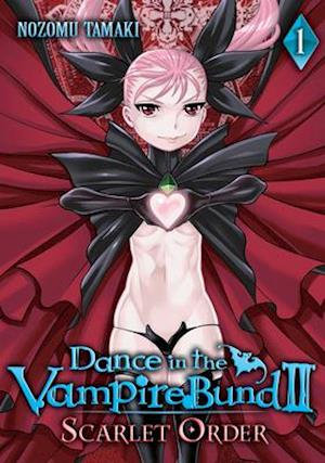 Dance in the Vampire Bund II: Scarlet Order Vol. 1