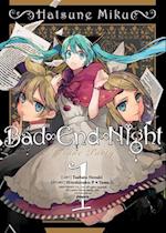 Hatsune Miku: Bad End Night Vol. 1