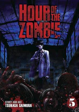 Hour of the Zombie Vol. 5