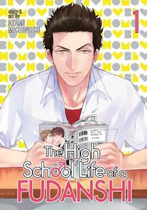 The High School Life of a Fudanshi