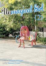 Unmagical Girl Vol. 2