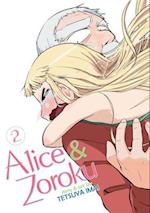 Alice & Zoroku Vol. 2