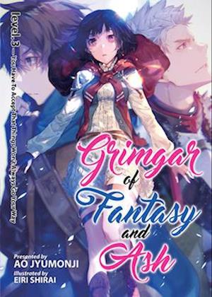 Grimgar of Fantasy and Ash: Light Novel Vol. 3