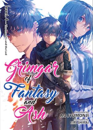 Grimgar of Fantasy and Ash: Light Novel Vol. 4