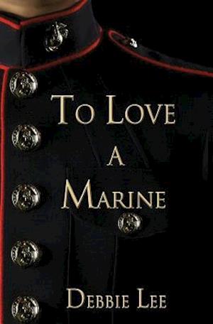 To Love a Marine