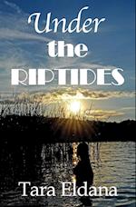 Under the Riptides