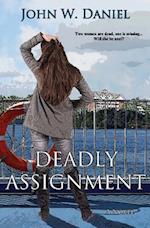Deadly Assignment