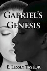 Gabriel's Genesis