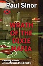 Wrath of the Dixie Mafia