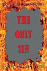 The Only Sin