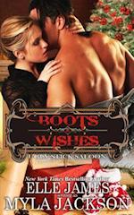 Boots & Wishes