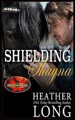 Shielding Shayna: Brotherhood Protectors World 