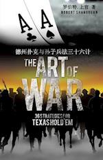 The Art of War 36 Strategies for Texas Hold'em