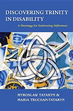Discovering Trinity in Disability