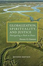 Globalization, Spirituality & Justice