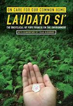 On Care for Our Common Home, Laudato Si'