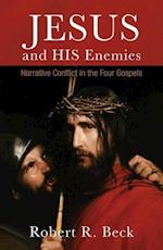 Jesus and His Enemies