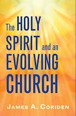 The Holy Spirit and an Evolving Church