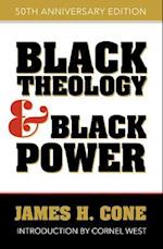 Black Theology and Black Power