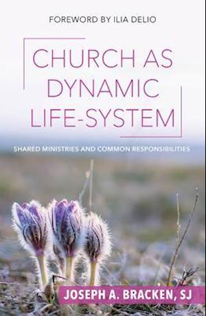 Church as Dynamic Life-System