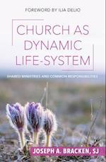 Church as Dynamic Life-System