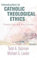 Introduction to Catholic Theological Ethics