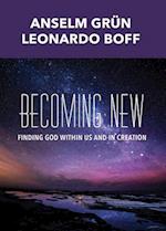 Becoming New