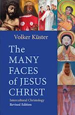 The Many Faces of Jesus Christ